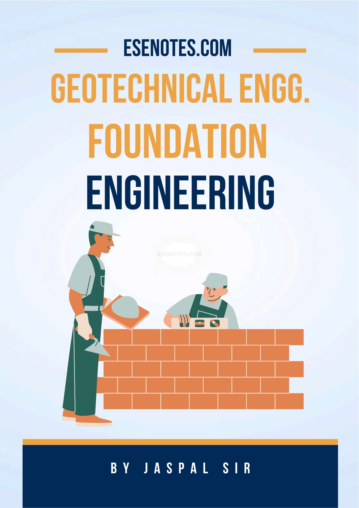 Geotechnical Engineering- Foundation Engineering Notes By Jaspal Sir