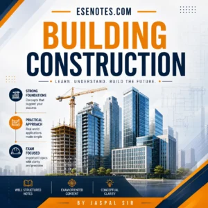 Building Construction Notes PDF By Jaspal Sir